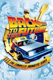Back to the Future: The Animated Series Season 1