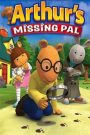 Arthur’s Missing Pal (2006)