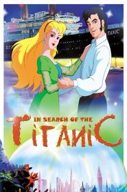 In Search of the Titanic (2004)