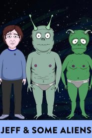 Jeff and Some Aliens Season 1