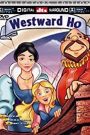 Storybook Classics: Westard Ho (1988)