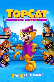 Top Cat: The Movie (2011)
