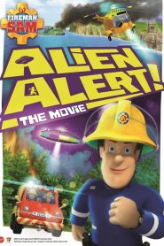 Fireman Sam: Alien Alert! (2017)
