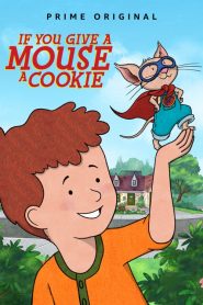 If You Give a Mouse a Cookie Season 1