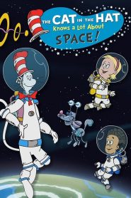 The Cat In The Hat Knows A Lot About Space! (2017)