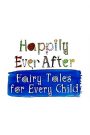Happily Ever After: Fairy Tales for Every Child Season 3