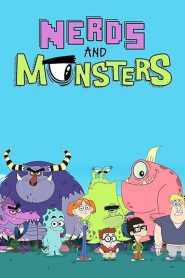 Nerds And Monsters Season 1