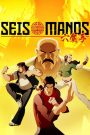 Seis Manos Season 1