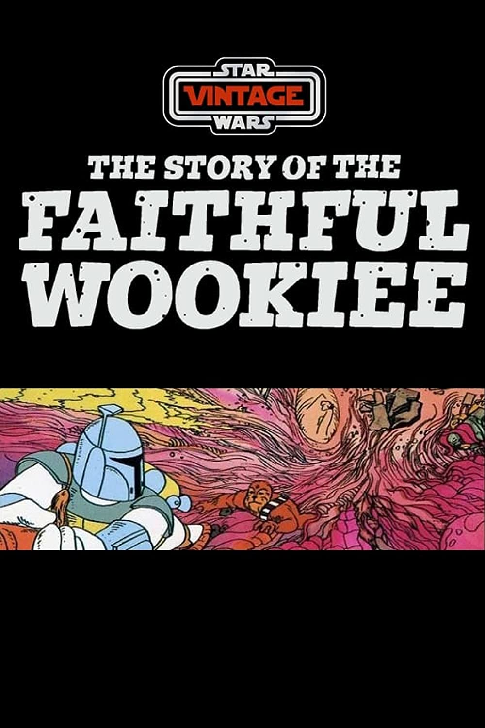 The Story of the Faithful Wookiee (1978) Episode 