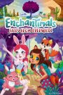 Enchantimals: Tales From Everwilde Season 1